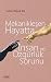 Mekaniklesen Hayatta Insan ...
