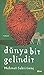 Dünya Bir Gelindir by Mehmet Sabri Genç