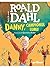 Danny, Campionul Lumii Format Mic by Roald Dahl