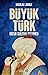 Büyük Türk - Fatih Sultan M...