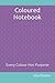 Coloured Notebook: Every Co...