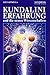 Kundalini Erfahrung und die...