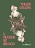 A mulher de branco [hardcover] Collins, Wilkie and Pinheiro, Solange