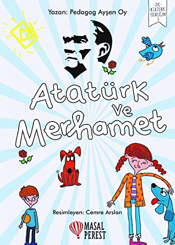 Atatürk ve Merhamet (Paperback)