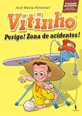 Perigo! Zona de acidentes!
