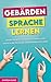 Gebärdensprache lernen