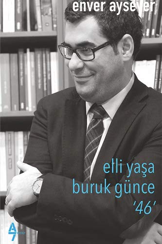 Elli Yaşa Buruk Günce 46 (Paperback)