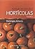 Manual de Culturas Hortículas Vol. II by Domingos Almeida