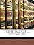 The Living Age ..., Volume 260