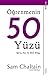 Ögrenmenin Elli Yüzü; Egitime Dair 50 Etkili Hikaye by Sam Chaltain
