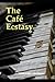 The Café Ecstasy by Torbjorn Lundmark