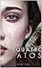 Quatro Atos by Bruna Faro