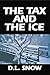 The Tax and the Ice