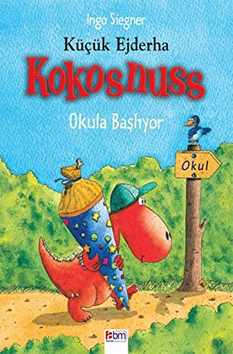 Kucuk Ejderha Kokosnuss - Okula Basliyor (Paperback)