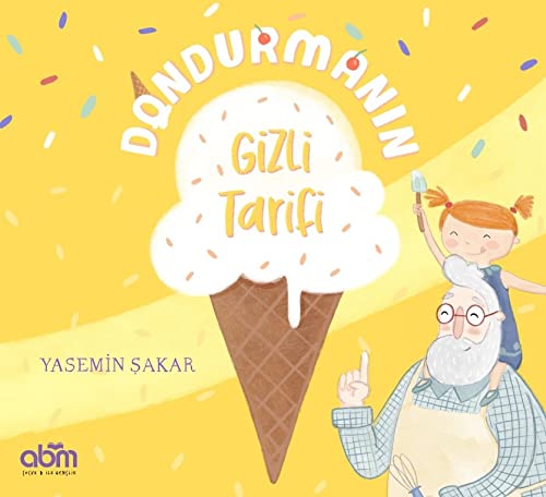Dondurmanın Gizli Tarifi (Turkish Edition)