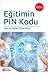Eğitimin Pin Kodu
