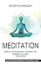 Meditation: Erlerne Die Rei...