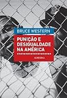 Punição e Desigualdade na América (Portuguese Edition)