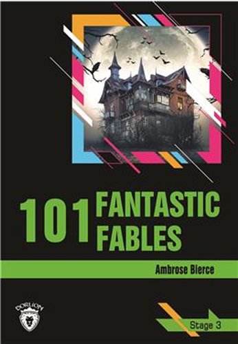 101 Fantastic Fables / Stage 3 (Paperback)