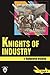 Knights of Industry / Stage 4