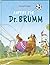 Dr. Brumm: Anpfiff für Dr. ...