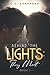 Behind The Lights: Book 2 -...