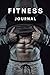 Fitness Journal by Jake Davis