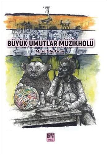 Büyük Umutların Müzikholü (Paperback)