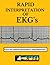 RAPID INTERPRETATION OF EKG’s 8th EDITION by Valentín Fuster
