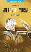 Sultan ll. Murat: Balkan Fatihi