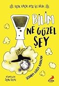 Bilim Ne Güzel Şey