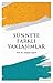 Sünnete Farkli Yaklasimlar