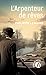 L'Arpenteur de rêves (French Edition)