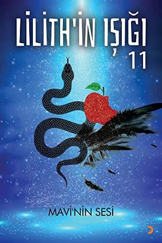 Lilith'in Isigi; Mavi'nin Sesi (Paperback)