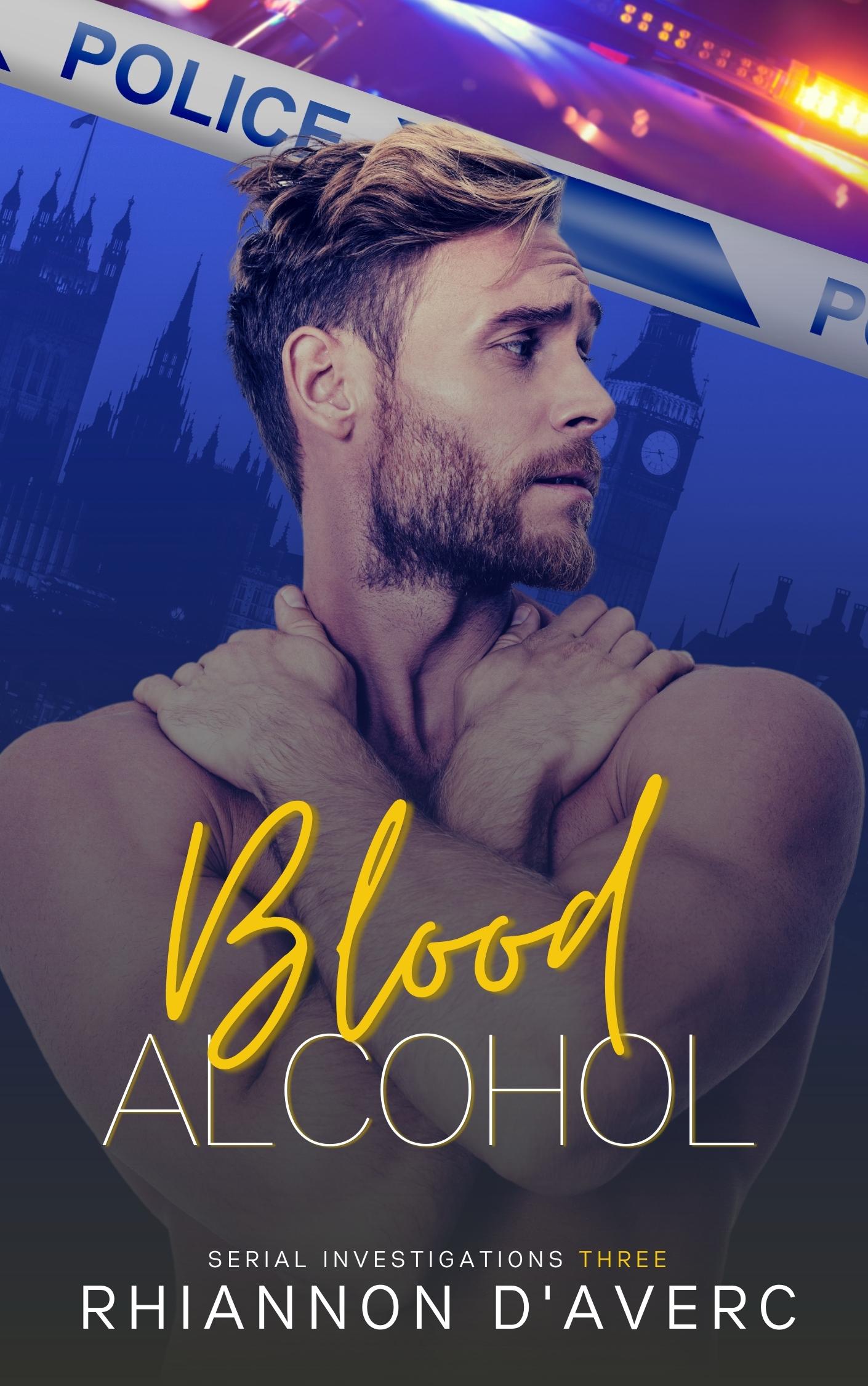Blood Alcohol (Serial Investigations #3)