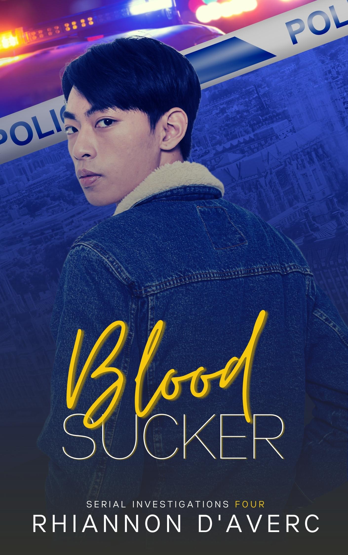 Blood Sucker (Serial Investigations #4)
