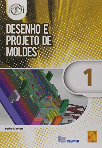 Desenho e Projeto de Moldes 1 (Portuguese Edition)