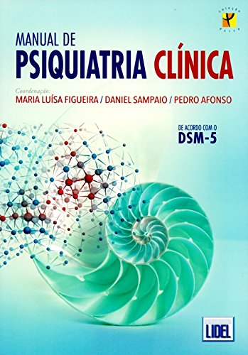 Manual de Psiquiatria Clínica (Em Portuguese do Brasil)