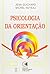 Psicologia da Orientação