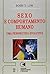 Sexo e Comportamento Humano by Bobbi S. Low