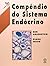 Compêndio do Sistema Endócrino