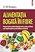 Alimentatia Bogata In Fibre