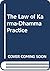 The Law of Karma-Dhamma Practice by Phra Rajsuddhinanamongkol