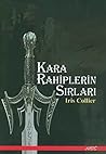 Kara Rahiplerin S...