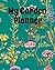 My Garden Planner: This Is ...