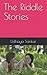 The Riddle Stories by Udhaya Sankar