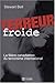 Terreur Froide by Stewart Bell
