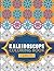Kaleidoscope Coloring Book: Geometric Coloring Book For Adults, And All Ages, 8,5x11 One Side Coloring Pages For Stress Relief & Relaxation, (Mindful ... Vol: 1 (Creative Geometric Coloring Books)