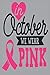 In October We Wear Pink: Ca...