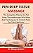 Pen-Deep Tissue Massage: Th...